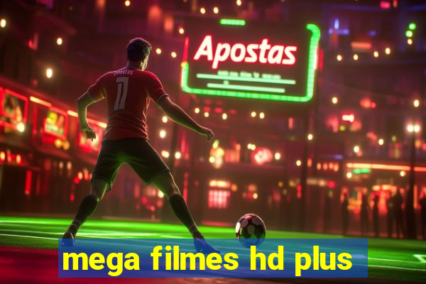 mega filmes hd plus